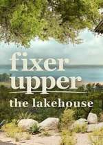 Watch Fixer Upper: The Lakehouse Megashare8