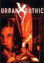 Watch Urban Gothic Megashare8