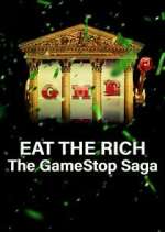 Watch Eat the Rich: The GameStop Saga Megashare8