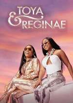 Watch Toya & Reginae Megashare8