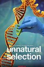 Watch Unnatural Selection Megashare8