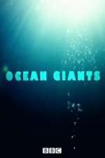 Watch Ocean Giants Megashare8