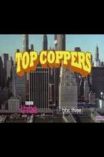 Watch Top Coppers Megashare8