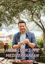 Watch Jamie Cooks the Mediterranean Megashare8