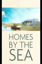 Watch Homes By The Sea Megashare8