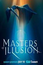 Watch Masters of Illusion Megashare8