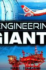Watch Engineering Giants Megashare8