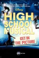 Watch High School Musical: Get in the Picture Megashare8