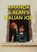 Watch Amanda & Alan's Italian Job Megashare8