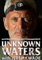 Watch Unknown Waters with Jeremy Wade Megashare8