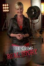 Watch Reel Crime/Real Story Megashare8