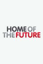 Watch Home of the Future Megashare8