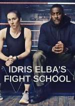 Watch Idris Elba's Fight School Megashare8