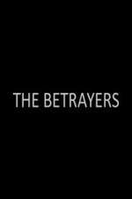 Watch The Betrayers Megashare8
