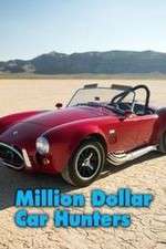 Watch Million Dollar Car Hunters Megashare8