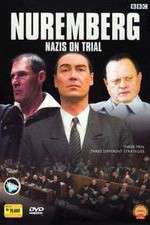 Watch Nuremberg Nazis on Trial Megashare8
