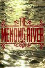 Watch The Mekong River With Sue Perkins Megashare8