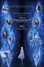 Watch Into the Unknown: Making Frozen 2 Megashare8