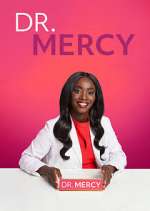Watch Dr. Mercy Megashare8