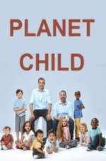 Watch Planet Child Megashare8