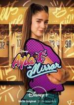 Watch Ayla y los Mirror Megashare8