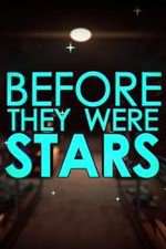 Watch Before They Were Stars Megashare8