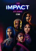 Watch The Impact Atlanta Megashare8