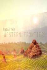 Watch From the Western Frontier Megashare8