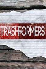 Watch Trashformers Megashare8