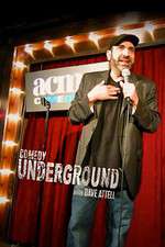 Watch Comedy Underground with Dave Attell Megashare8