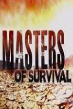 Watch Masters of Survival Megashare8