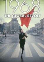 Watch 1968 The Global Revolt Megashare8