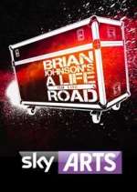 Watch Brian Johnson's A Life on the Road Megashare8