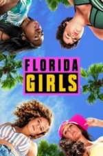 Watch Florida Girls Megashare8