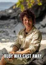 Watch Ruby Wax: Cast Away Megashare8
