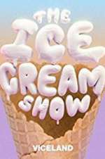 Watch The Ice Cream Show Megashare8