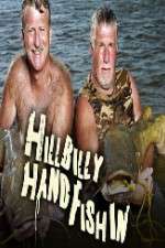 Watch Hillbilly HandFishing Megashare8