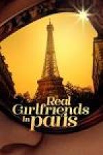 Watch Real Girlfriends in Paris Megashare8
