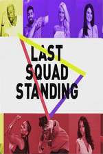 Watch Last Squad Standing Megashare8