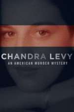 Watch Chandra Levy: An American Murder Mystery Megashare8