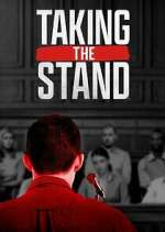 Watch Taking the Stand Megashare8