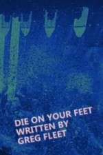 Watch Die on Your Feet Megashare8