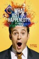 Watch What Just Happened??! with Fred Savage Megashare8
