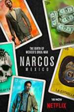 Watch Narcos: Mexico Megashare8