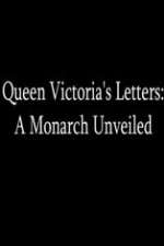 Watch Queen Victoria's Letters: A Monarch Unveiled Megashare8