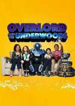 Watch Overlord and the Underwoods Megashare8
