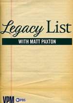Watch Legacy List with Matt Paxton Megashare8