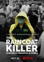 Watch The Raincoat Killer: Chasing a Predator in Korea Megashare8