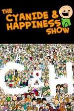 Watch The Cyanide and Happiness Show Megashare8