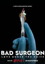 Watch Bad Surgeon: Love Under the Knife Megashare8